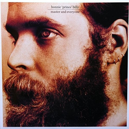 Bonnie 'Prince' Billy- Master And Everyone