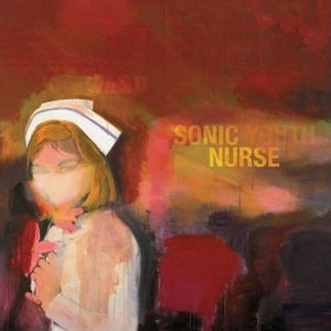 Sonic Youth- Sonic Nurse