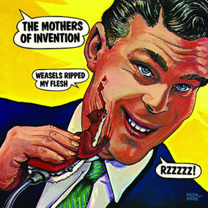 Frank Zappa & The Mothers- Weasels Ripped My Flesh