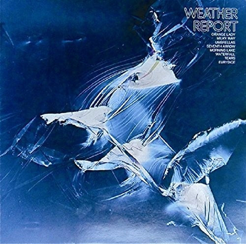 Weather Report- Weather Report