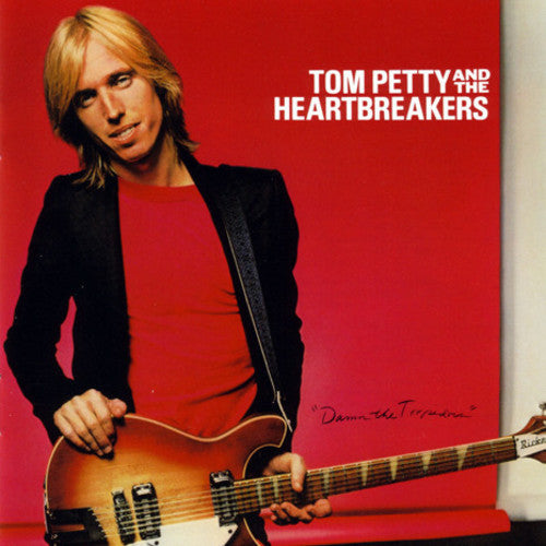 Tom Petty & The Heartbreakers- Damn the Torpedoes
