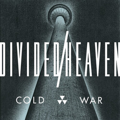 Divided Heaven- Cold War