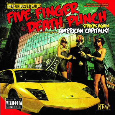 Fiver Finger Death Punch- American Capitalist