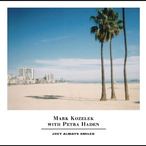 Mark Kozelek & Petra Haden- Joes Always Smiled