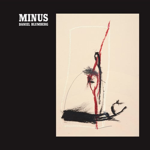 Daniel Blumberg- Minus