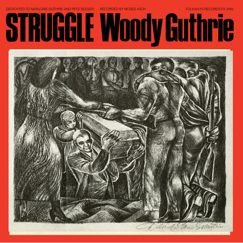 Woody Guthrie- Struggle