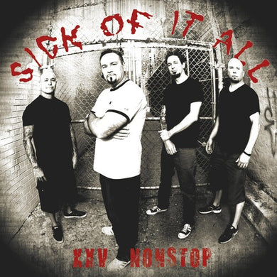 Sick Of It All- Nonstop