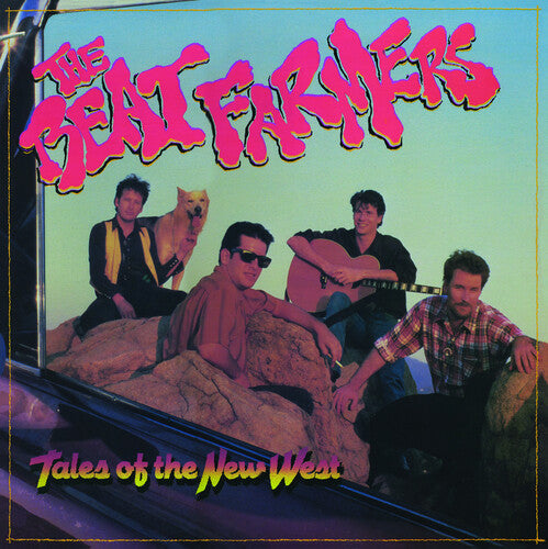 The Beat Farmers- Tales of the New West