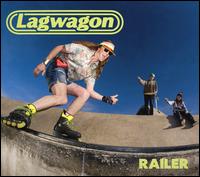 Lagwagon- Railer