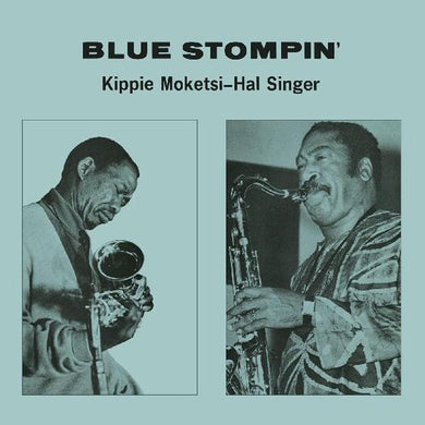 Kippie Moketski & Hal Singer- Blue Stompin'