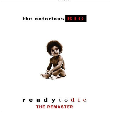 The Notorious B.I.G.- Ready To Die