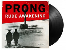 Load image into Gallery viewer, Prong- Rude Awakening