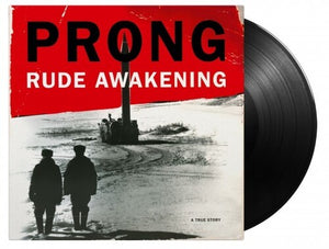 Prong- Rude Awakening