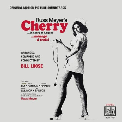 OST [Bill Loose]- Russ Meyer's Cherry...& Harry & Raquel