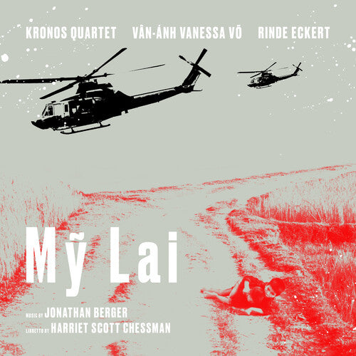 Kronos Quartet- My Lai