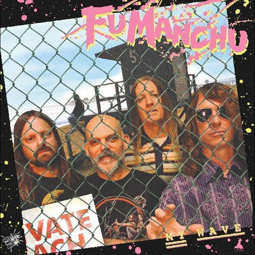 Fu Manchu- My Wave - FU30 Pt. 2