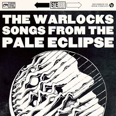 The Warlocks- Songs From The Pale Eclipse