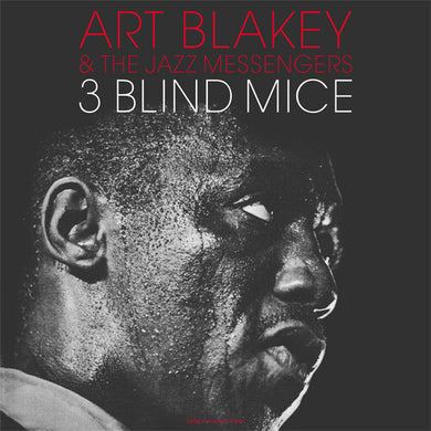 Art Blakey & The Jazz Messengers- 3 Blind Mice