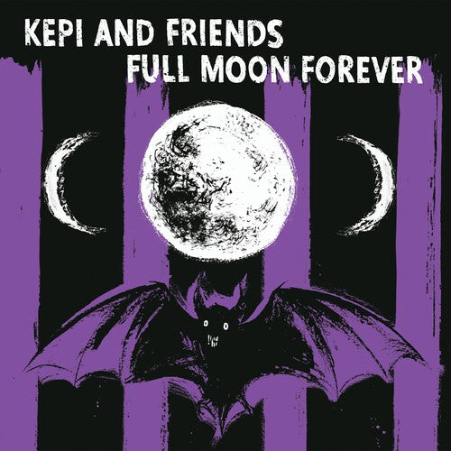 Kepi Ghoulie & Friends- Full Moon Forever