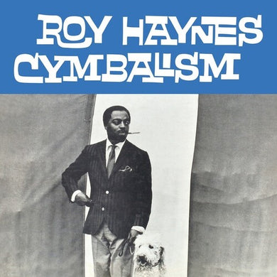 Roy Haynes- Cymbalism