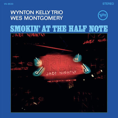 Wynton Kelly & Wes Montgomery- Smokin' At The Half Note