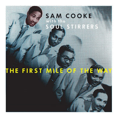 Sam Cooke- The First Mile Of The Way