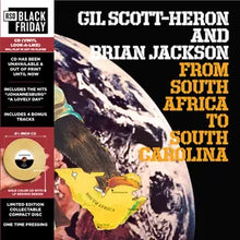 Load image into Gallery viewer, Gil Scott-Heron - From South Africa To South Carolina