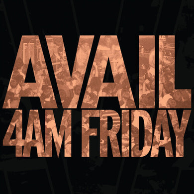 Avail- 4am Friday