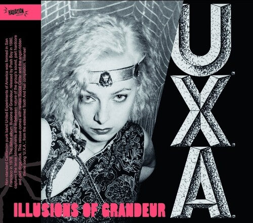 U.X.A.- Illusions Of Grandeur
