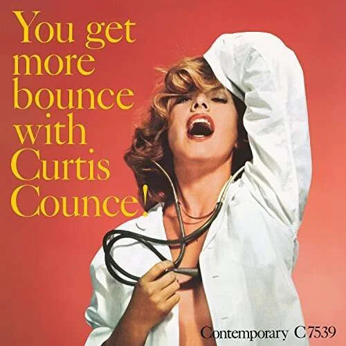 Curtis Counce- You Get More Bounce With Curtis Counce! (Contemporary Records Acoustic Sounds)