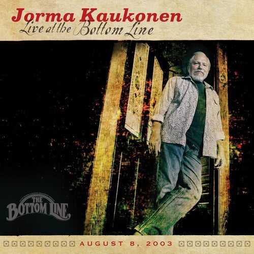 Jorma Kaukonen- Live At The Bottom Line