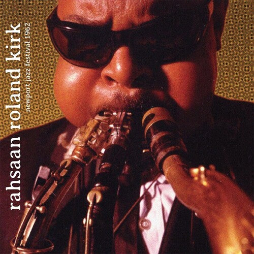 Rahsaan Roland Kirk- Newport Jazz Festival 1962