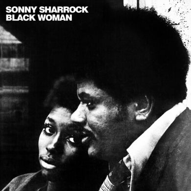 Sonny Sharrock- Black Woman