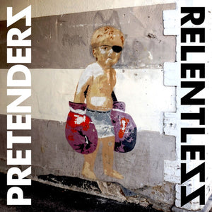 Pretenders- Relentless