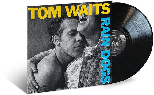 Tom Waits- Rain Dogs
