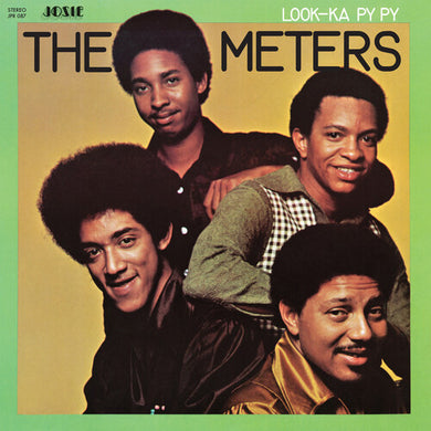 The Meters- Look-Ka Py Py