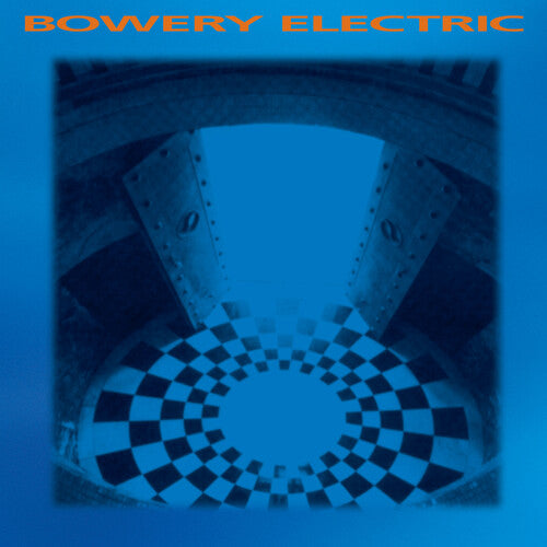 Bowery Electric- Bowery Electric