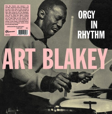 Art Blakey- Orgy in Rhythm