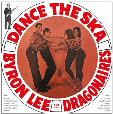 Bryon Lee & The Dragonaires- Dance The Ska