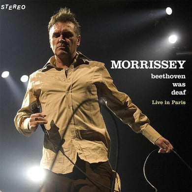 Morrissey- Beethoven Was Deaf (Live)