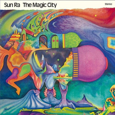 Sun Ra- The Magic City