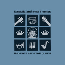 Load image into Gallery viewer, Galactic and Irma Thomas - Audience With the Queen PREORDER OUT 4/11