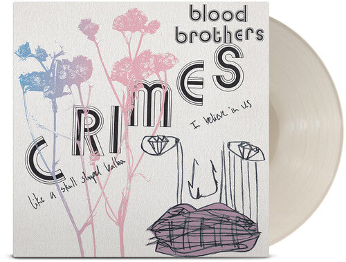 Blood Brothers - Crimes