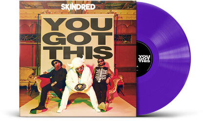 Skindred - You Got This PREORDER OUT 4/17