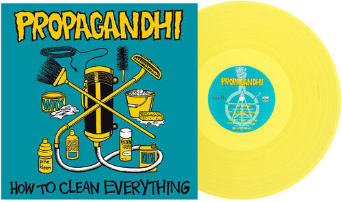 Propagandhi - How To Clean Everything PREORDER OUT 2/20