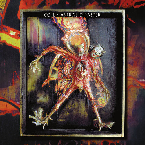 Coil- Astral Disaster (Definitive Edition)