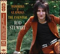 Rod Stewart- Handbags & Gladrags - The Essential