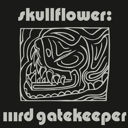Skullflower- IIIrd Gatekeeper