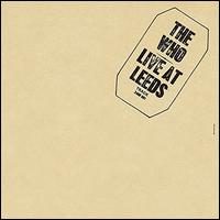 The Who- Live at Leeds (Half Speed Master)