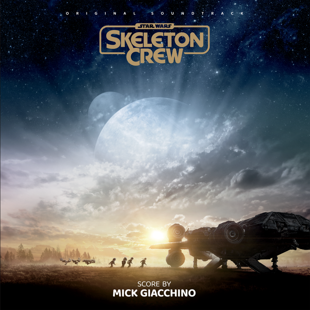 OST [Mick Giacchino]- Star Wars: Skeleton Crew